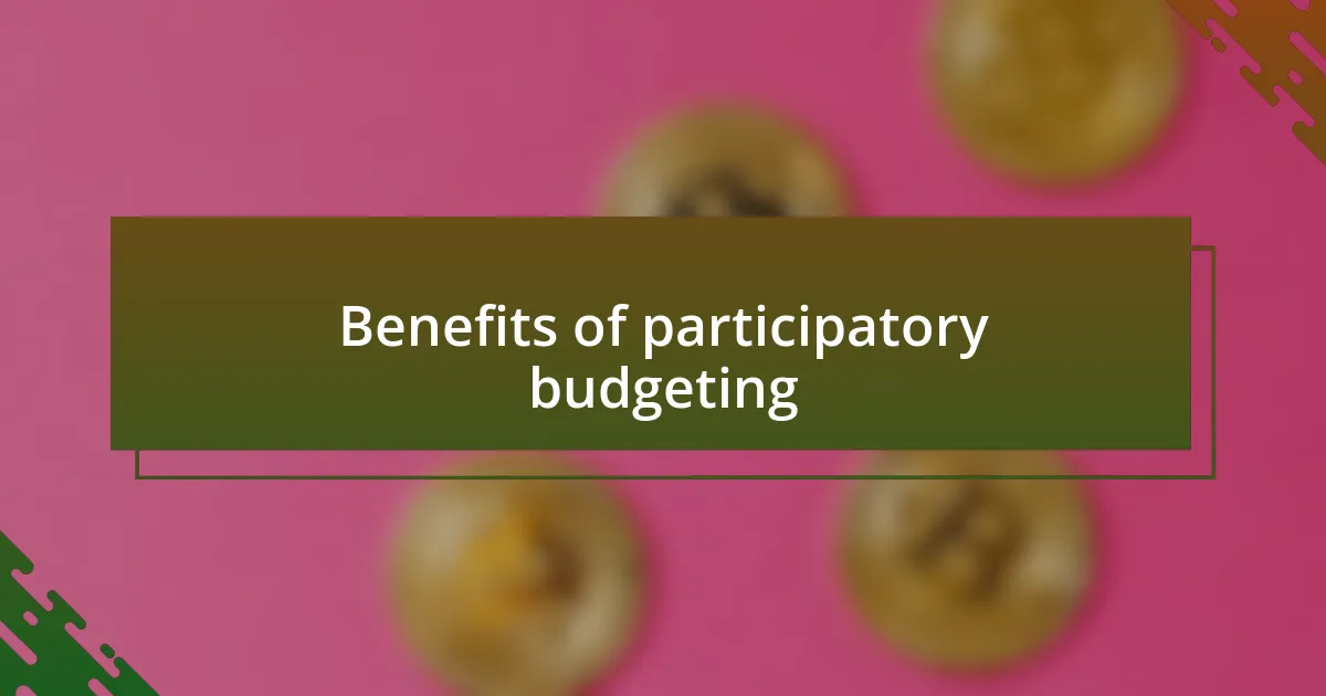 Benefits of participatory budgeting