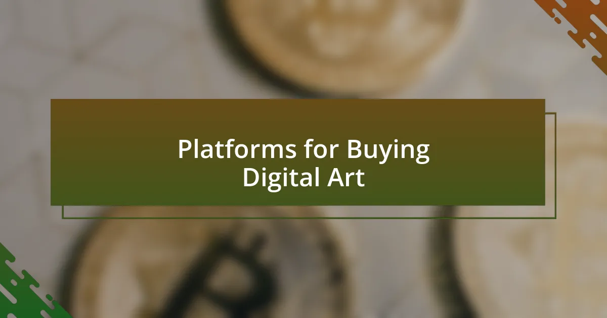 Platforms for Buying Digital Art